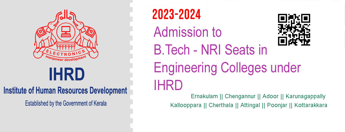 ADMISSION TO NRI SEATS IN THE ENGINEERING COLLEGES UNDER IHRD-2023-24
